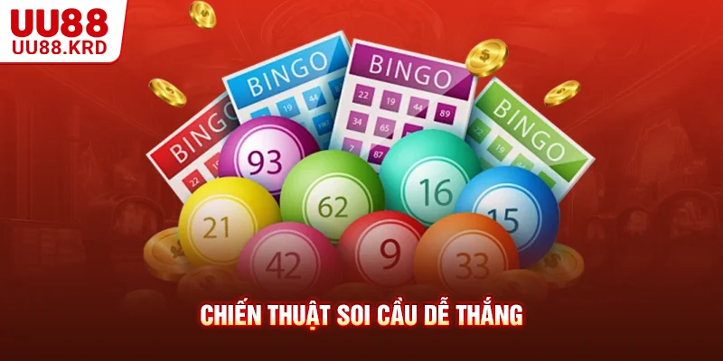 Chiến thuật soi cầu dễ thắng