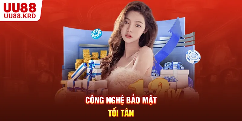 Công nghệ bảo mật tối tân Công nghệ bảo mật tối tân