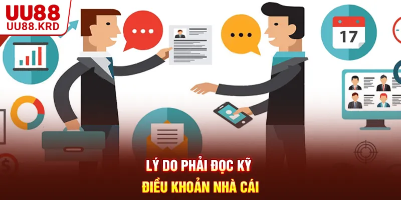 Lý do phải đọc kỹ điều khoản nhà cái Lý do phải đọc kỹ điều khoản nhà cái
