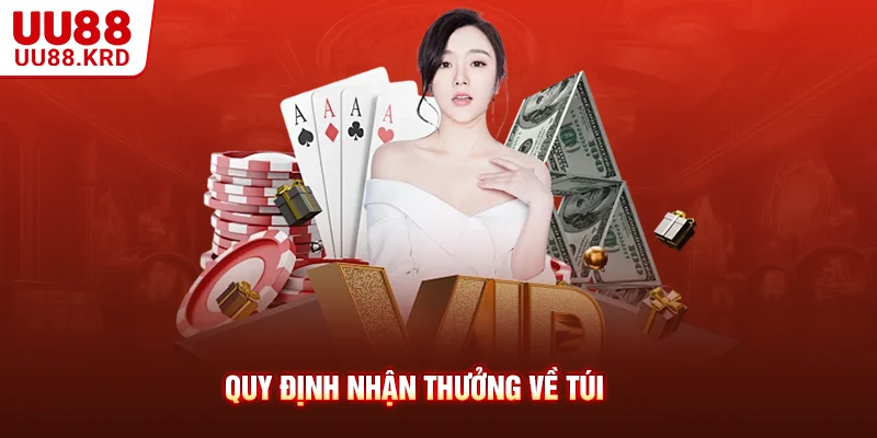 Quy định nhận thưởng về túi
