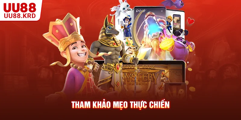 Tham khảo mẹo thực chiến Tham khảo mẹo thực chiến
