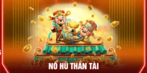 Nổ Hũ Thần T&agrave;i &ndash; Cơ Hội Săn Jackpot Khủng Tại UU88 2025